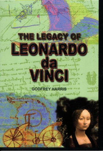 Imagen de archivo de The Legacy of Leonardo da Vinci a la venta por Books From California