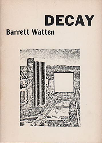 Decay (9780935074017) by Watten, Barrett