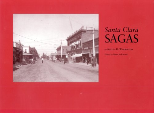 Stock image for Santa Clara Sagas (Local History Studies) for sale by The Book Garden