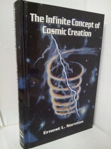 Beispielbild fr Infinite Concept of Cosmic Creation zum Verkauf von Better World Books