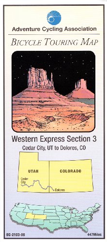 Imagen de archivo de Western Express Bicycle Route #3: Cedar City, UT - Dolores, Co (447 Miles) a la venta por medimops