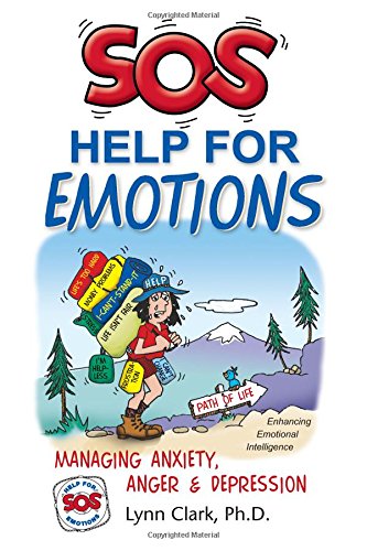 Beispielbild fr SOS Help For Emotions: Managing Anxiety, Anger, And Depression (3rd Edition, 2017) zum Verkauf von The Maryland Book Bank