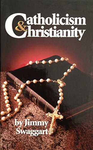 Beispielbild fr Catholicism and Christianity zum Verkauf von SecondSale
