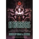 Stock image for 13 Horrors, a Devil's Dozen Stories Celebrating 13 Years of the World Horror Convention for sale by COLLINS BOOKS