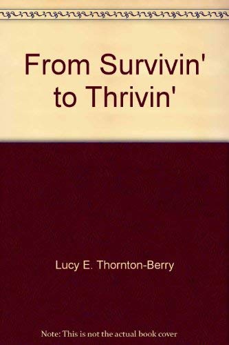 Beispielbild fr From Survivin' to Thrivin' zum Verkauf von BookHolders