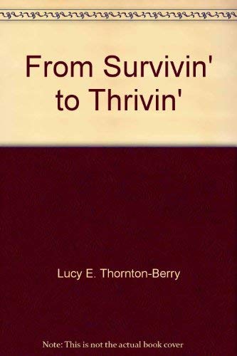 Stock image for From Survivin' to Thrivin' for sale by BookHolders