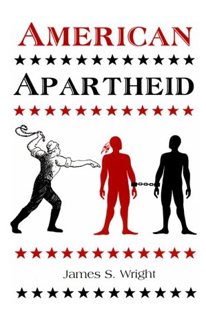 Imagen de archivo de American Apartheid a la venta por Wonder Book