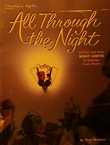 9780935133387: All Through the Night