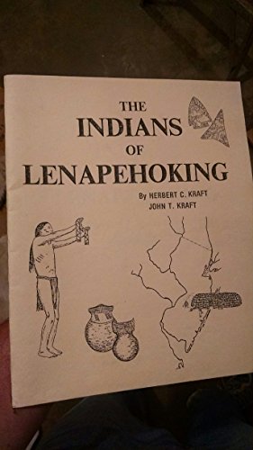 Imagen de archivo de Indians of Lenapehoking, The Lenape or Delaware indians, a la venta por Chiefly Books