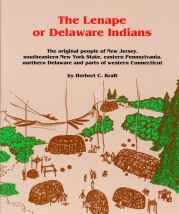 Imagen de archivo de The Lenape or Delaware Indians: The Original People of New Jersey, Southeastern New York State, Eastern Pennsylvania a la venta por ZBK Books