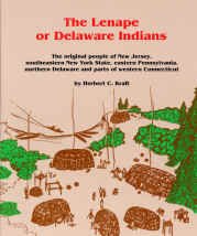 Stock image for The Lenape or Delaware Indians: The Original People of New Jersey, Southeastern New York State, Eastern Pennsylvania, Northern Delaware and Parts of W for sale by ThriftBooks-Atlanta