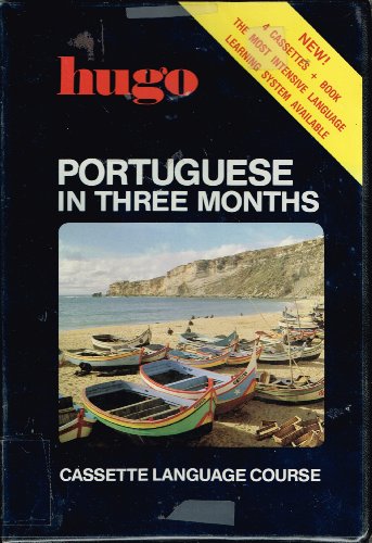 9780935161045: Portuguese in Three Months