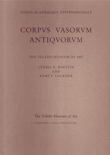 Corpus Vasorum Antiquorum. United States of America, Fascicule 20 / The Toledo Museum of Art: Fas...