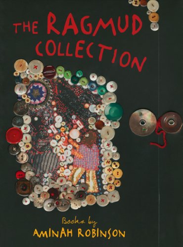 The Ragmud Collection: Books by Aminah Robinson (9780935172379) by Amy Gilman; Barbara Tannenbaum