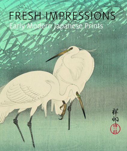 Beispielbild fr Fresh Impressions: Early Modern Japanese Prints zum Verkauf von ThriftBooks-Atlanta