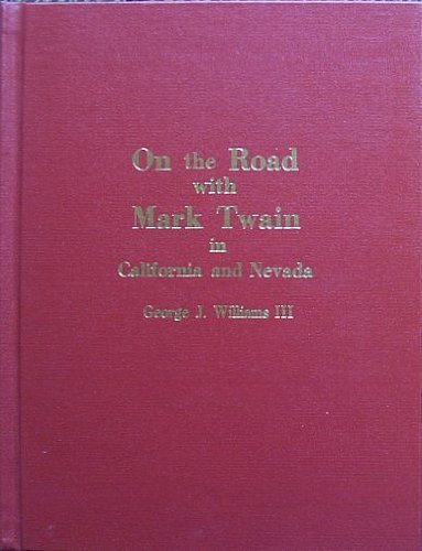 9780935174205: On the Road With Mark Twain in California and Nevada