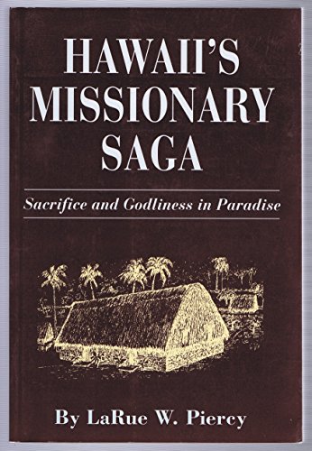 Beispielbild fr Hawaii's Missionary Saga zum Verkauf von Front Cover Books