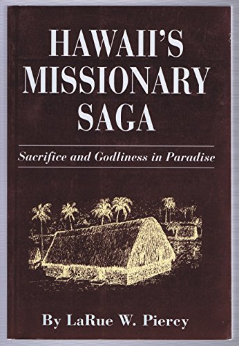 Stock image for Hawaii's Missionary Saga for sale by Front Cover Books