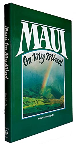 Beispielbild fr MAUI ON MY MIND Featuring Images of Hawaii's Finest Photographers zum Verkauf von Riverow Bookshop