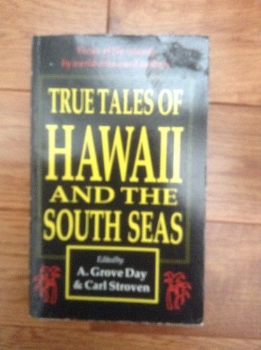 Beispielbild fr True Tales of Hawaii & the South Seas zum Verkauf von medimops