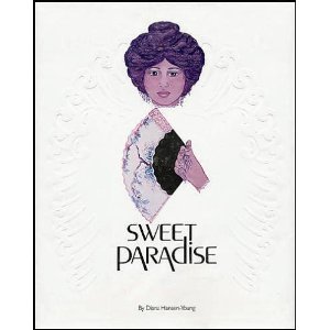 Stock image for Sweet Paradise for sale by Jay W. Nelson, Bookseller, IOBA