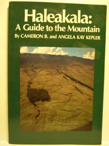 9780935180671: Haleakala: A Guide to the Mountain