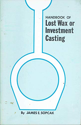 9780935182286: Handbook of Lost Wax or Investment Casting
