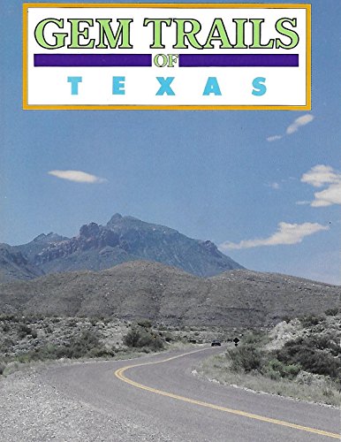 Imagen de archivo de Gem Trails of Texas a la venta por HPB-Diamond