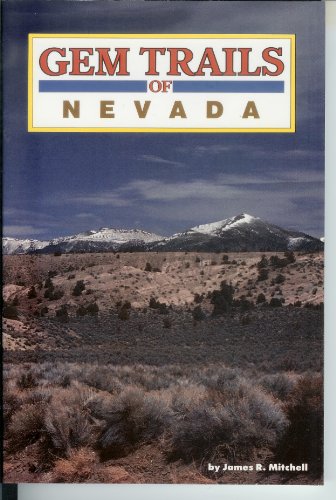 Beispielbild fr Gem Trails of Nevada zum Verkauf von Pelican Bay Books