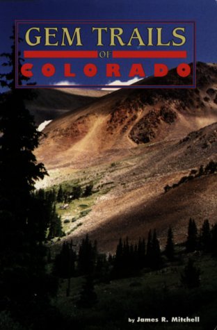 9780935182910: Gem Trails of Colorado [Lingua Inglese]