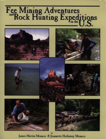 Imagen de archivo de Fee Mining Adventures Rock Hunting Expeditions in the U.S. a la venta por GoldenWavesOfBooks