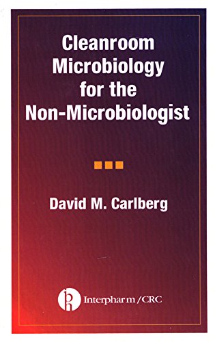 9780935184730: Cleanroom Microbiology for the Non-Microbiologist