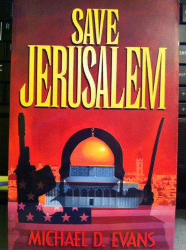 Imagen de archivo de Save Jerusalem a la venta por ThriftBooks-Dallas
