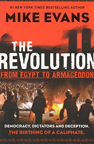 Beispielbild fr The Revolution: From Egypt to Armageddon zum Verkauf von Wonder Book