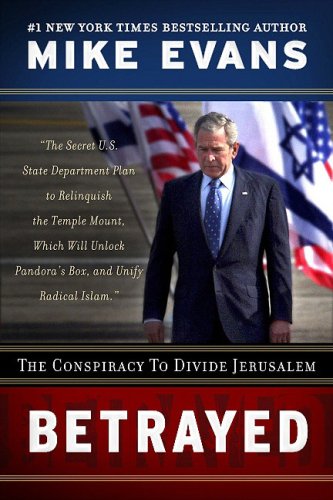 9780935199345: Betrayed: The Conspiracy to Divide Jerusalem