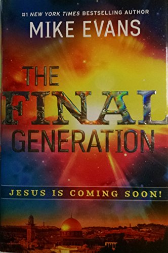 9780935199383: The Final Generation (Signed)