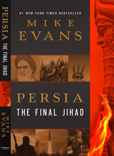 Beispielbild fr Persia: The Final Jihad zum Verkauf von Better World Books