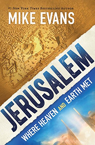 Stock image for Jerusalem: Where Heaven and Earth Met for sale by Better World Books