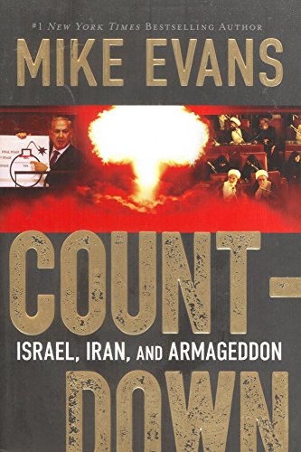 Beispielbild fr Count-Down: Israel, Iran and Armageddon zum Verkauf von Wonder Book
