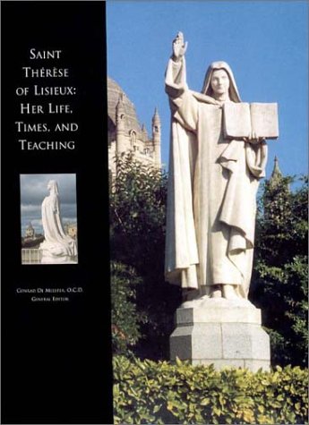 Imagen de archivo de Saint Therese of Lisieux: Her Life, Times, and Teaching a la venta por Redux Books