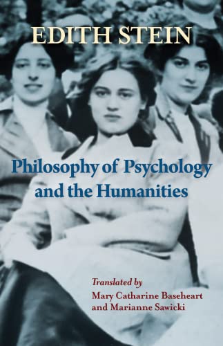 Philosophy of Psychology and the Humanities (Collected Works of Edith Stein)