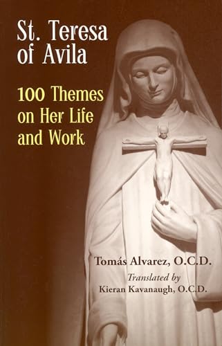 Imagen de archivo de St. Teresa of Avila: 100 Themes on Her Life and Work a la venta por HPB-Ruby