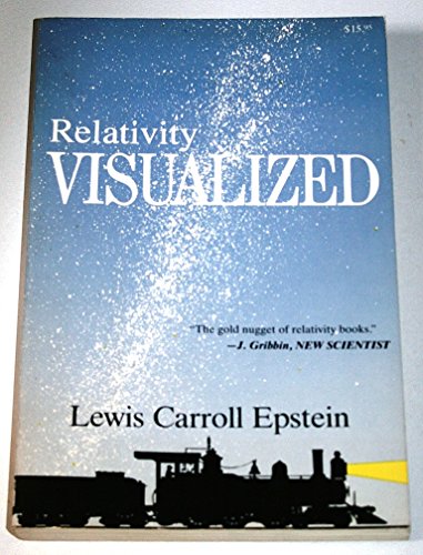 9780935218053: Relativity Visualized: The Gold Nugget of Relativity Books