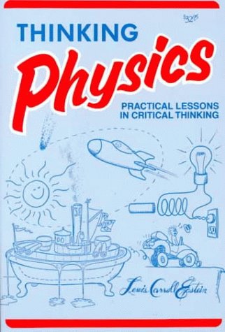 Beispielbild fr Thinking Physics: Is Gedanken Physics zum Verkauf von Studibuch