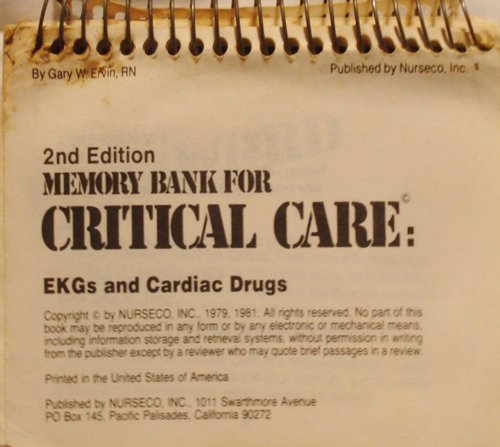 Imagen de archivo de Memory bank for critical care: EKGs and cardiac drugs a la venta por ThriftBooks-Dallas