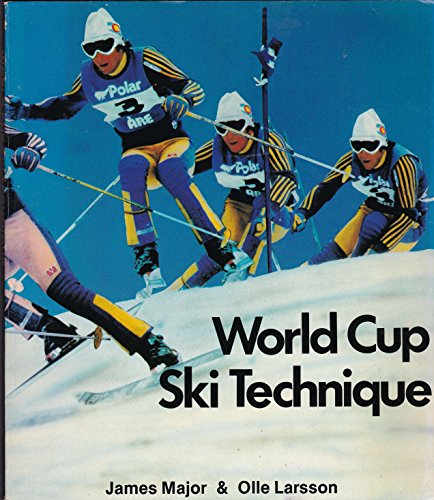 Imagen de archivo de World Cup Ski Technique : Learn and Improve a la venta por Better World Books