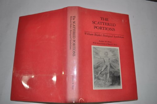 9780935265101: Scattered Portions: William Blakes Biological Symbolism