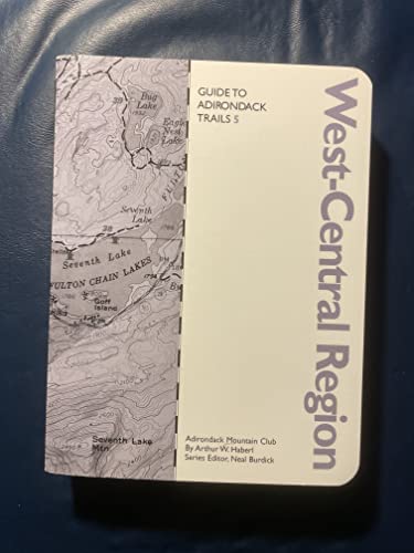 Beispielbild fr Guide to Adirondack Trails: West-Central Region (Forest Preserve, Vol. 5) (Forest Preserve Series) zum Verkauf von Orion Tech