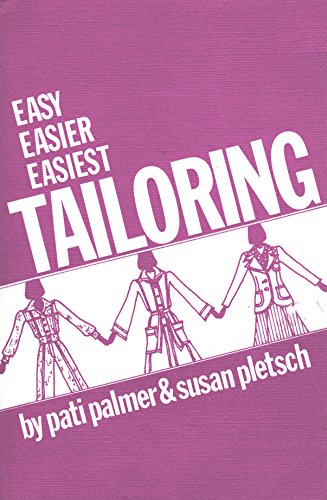 Imagen de archivo de Easy Easier Easiest Tailoring a la venta por HPB Inc.