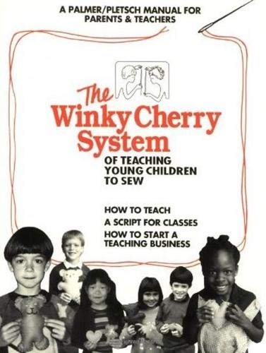 9780935278347: The Winky Cherry System of Teaching Young Children to Sew: DVD & Manual